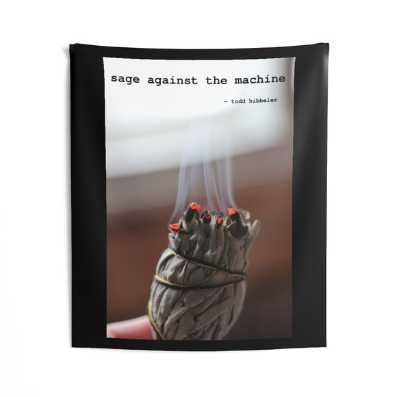 Sage Against the Machine Indoor Wall Tapestries